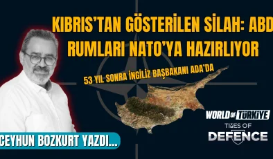 Kıbrıs’tan Gösterilen Silah: ABD Rumları NATO’ya Hazırlıyor