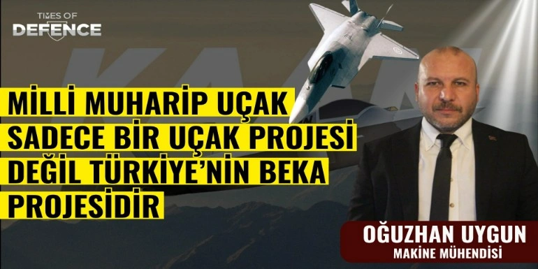 Milli Muharip Uçak Sadece Bir Uçak Projesi Değil Türkiye’nin Beka Projesidir